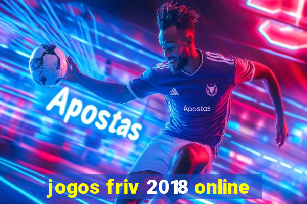 jogos friv 2018 online